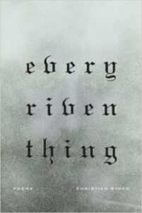 The Collegian reviews Wiman's 'Every Riven Thing' | Amazon