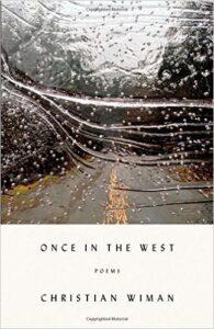 The Collegian reviews Wiman's "Once in the West" | Amazon