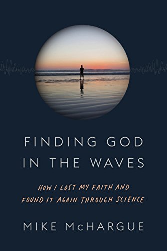 ‘Finding God in the Waves’: a story of faith and doubt