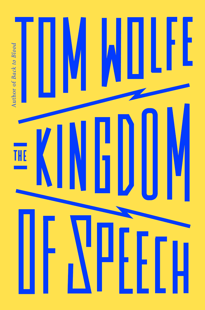 ‘The Kingdom of Speech’ in review: Wolfe’s ‘New Journalism’ is getting old