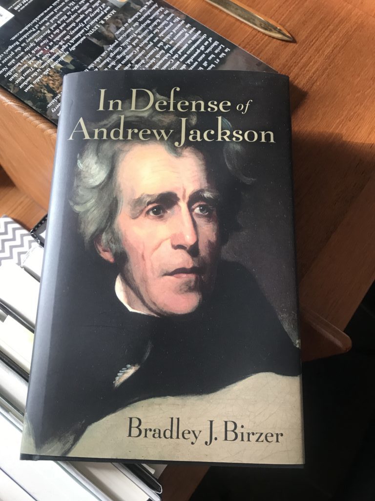 ‘In Defense of Andrew Jackson’: Birzer publishes new book