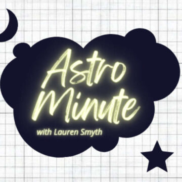 Mother-daughter duo produces one-minute stargazing podcast