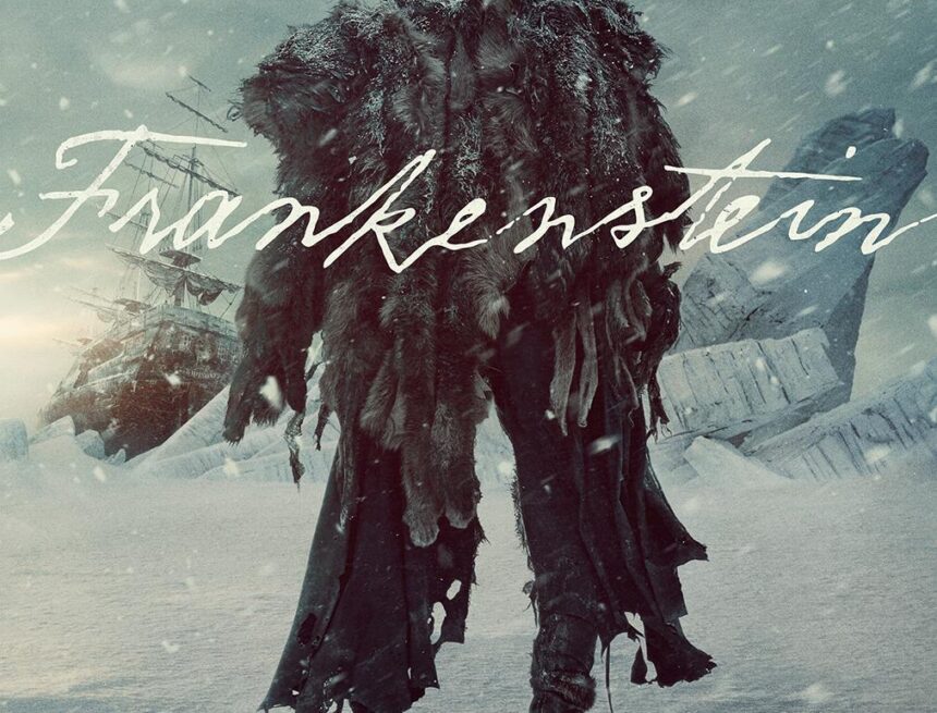 ‘Frankenstein’ revives the classic